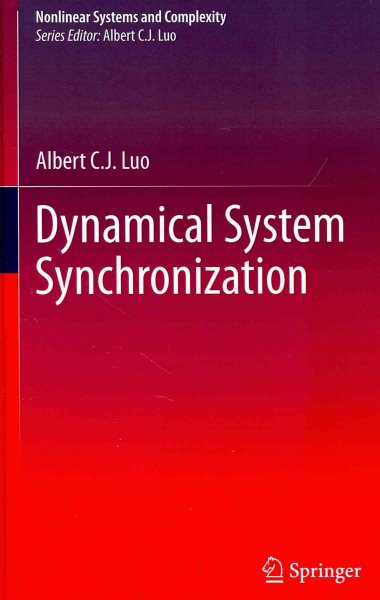Dynamical System Synchronization (Nonlinear Systems and Complexity, 3) cover