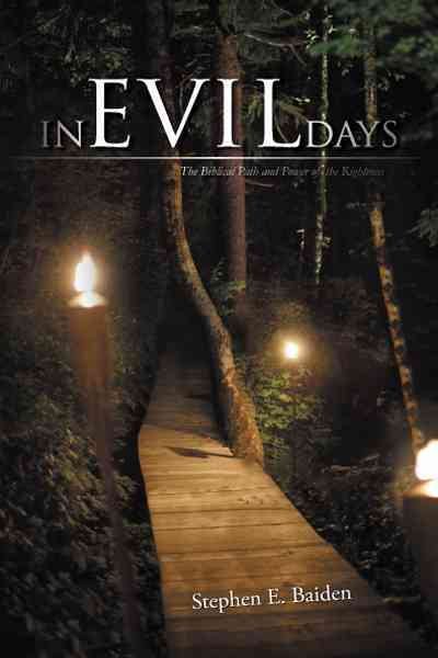 In Evil Days: The Biblical Path and Power of the Righteous cover