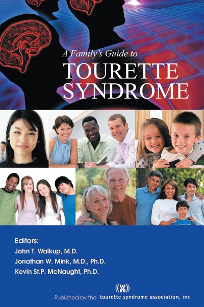 A Family's Guide to Tourette Syndrome cover