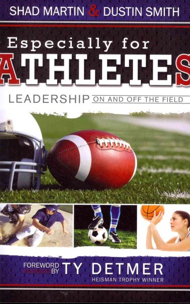 Especially for Athletes: Leadership On and Off the Field cover