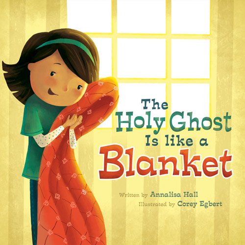 The Holy Ghost Is Like a Blanket cover