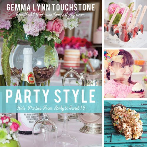 Party Style: Kids' Parties from Baby to Sweet 16 cover