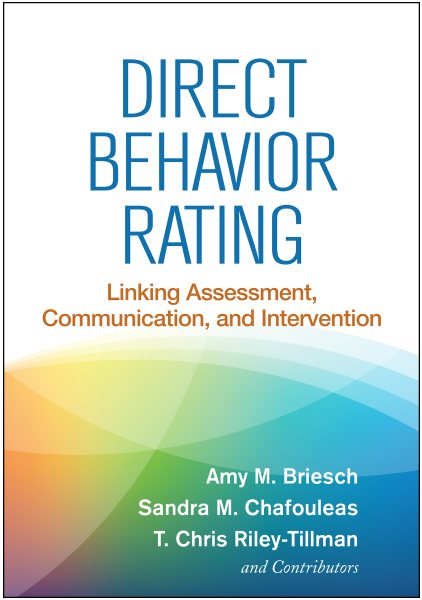 Direct Behavior Rating: Linking Assessment, Communication, and Intervention cover