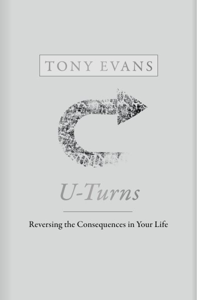 U-Turns: Reversing the Consequences in Your Life cover