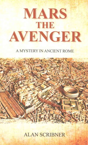 Mars the Avenger: A Mystery in Ancient Rome