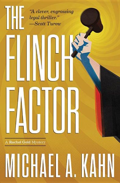 The Flinch Factor (Attorney Rachel Gold Mysteries, 8) cover