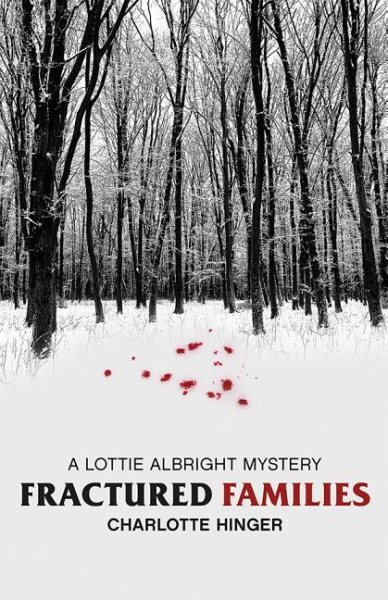 Fractured Families (Lottie Albright Series, 4) cover