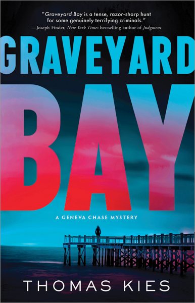 Graveyard Bay (Geneva Chase Crime Reporter Mysteries, 3) cover
