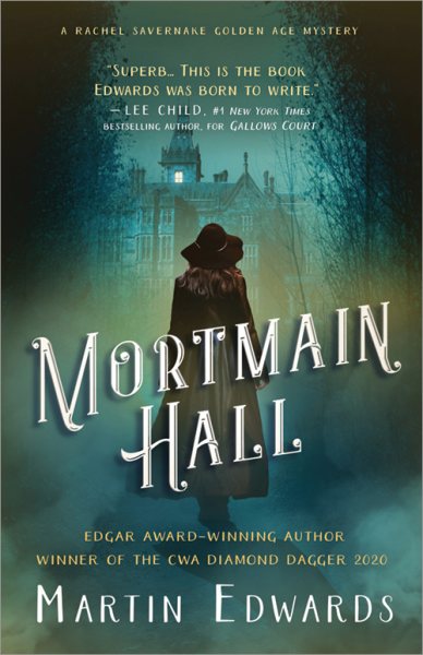 Mortmain Hall (Rachel Savernake Golden Age Mysteries, 2)