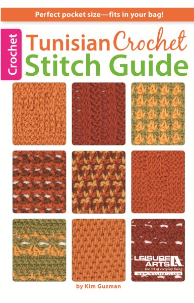 Tunisian Crochet Stitch Guide-61 Stitch Patterns Including Photo Tutorials in this Pocket Size Guide cover