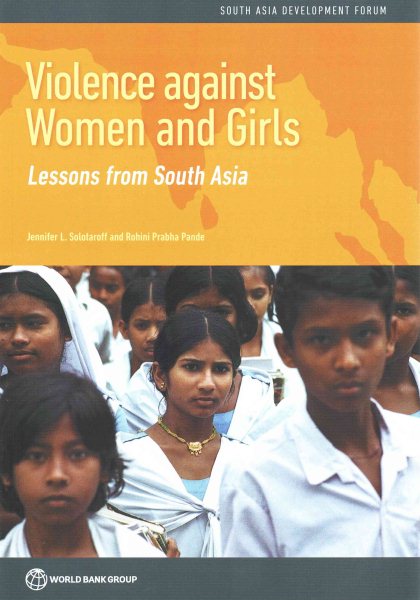 Violence against Women and Girls: Lessons from South Asia (South Asia Development Forum) cover