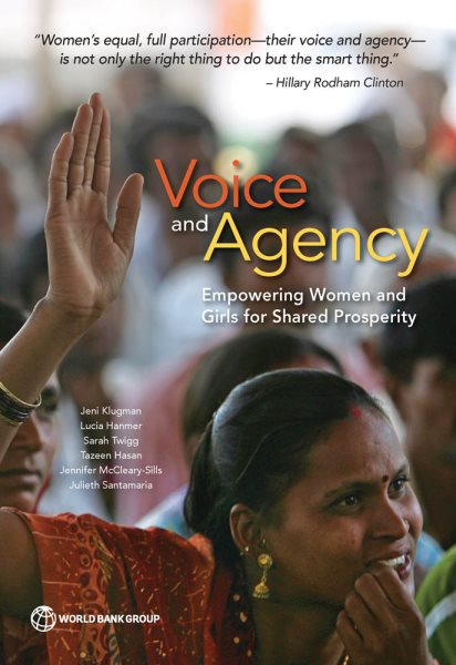 Voice and Agency: Empowering Women and Girls for Shared Prosperity