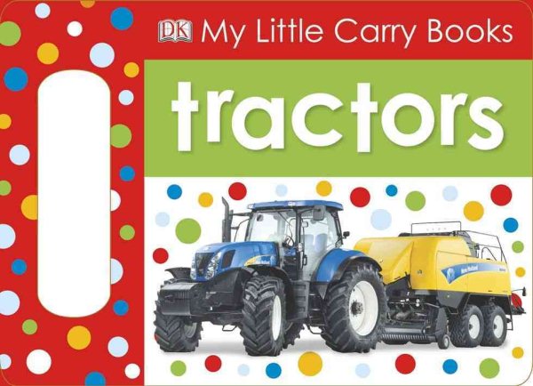 My Little Carry Books: Tractors cover