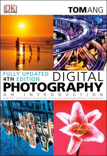 Digital Photography: An Introduction (Fourth Edition) cover