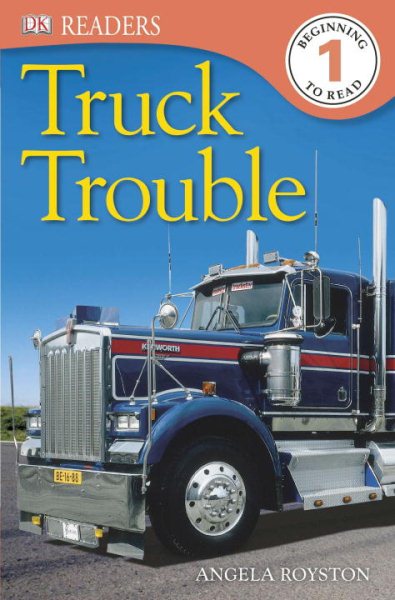 DK Readers L1: Truck Trouble (DK Readers Level 1) cover