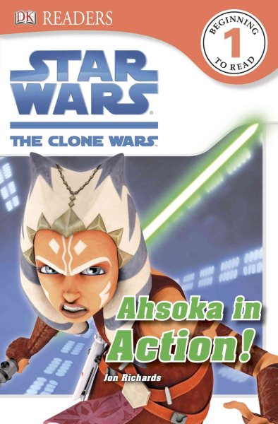 DK Readers L1: Star Wars: The Clone Wars: Ahsoka in Action! cover