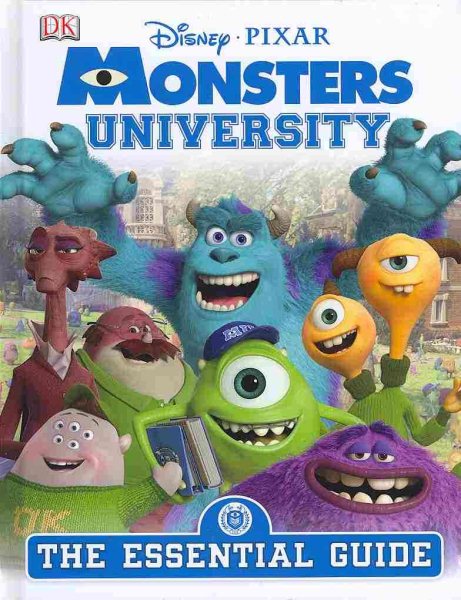 Monsters University: The Essential Guide (DK Essential Guides)