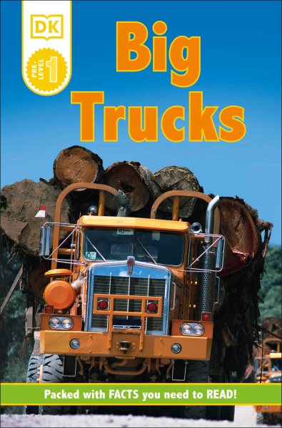 DK Readers L0: Big Trucks (DK Readers Pre-Level 1) cover