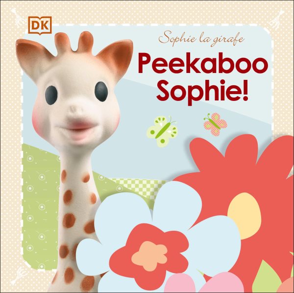 Sophie la girafe: Peekaboo Sophie! cover