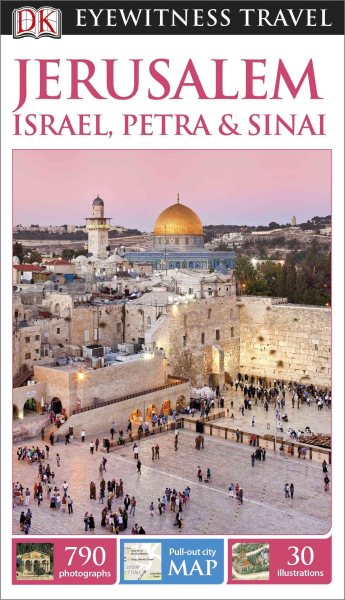 DK Eyewitness Travel Guide: Jerusalem, Israel, Petra & Sinai cover