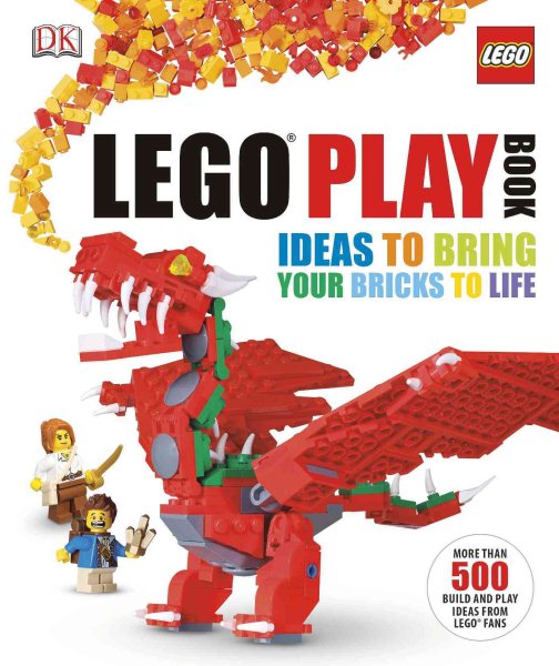 LEGO Play Book: Ideas to Bring Your Bricks to Life cover