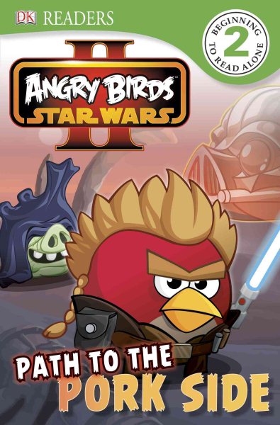 DK Readers L2: Angry Birds Star Wars II: Path to the Pork Side cover
