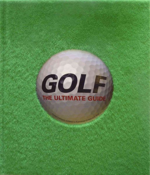 Golf: The Ultimate Guide cover