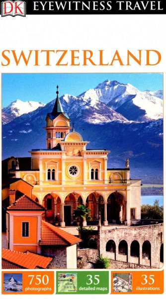 DK Eyewitness Travel Guide: Switzerland cover