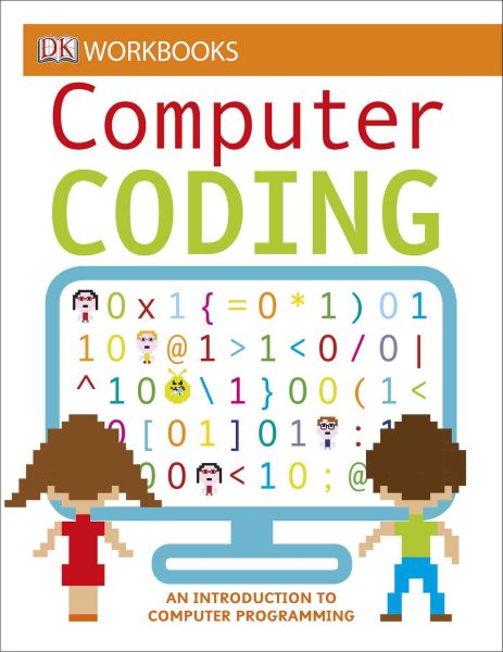 DK Workbooks: Computer Coding: An Introduction to Computer Programming cover