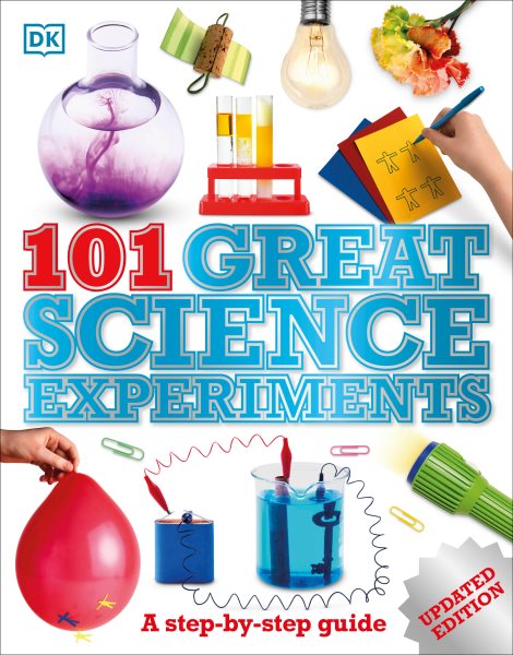 101 Great Science Experiments: A Step-by-Step Guide cover