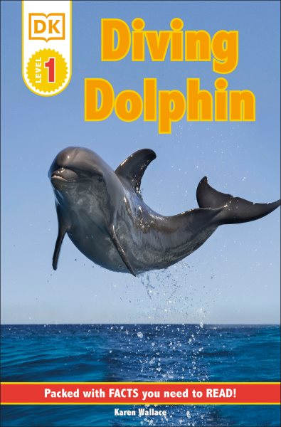 DK Readers L1: Diving Dolphin (DK Readers Level 1) cover