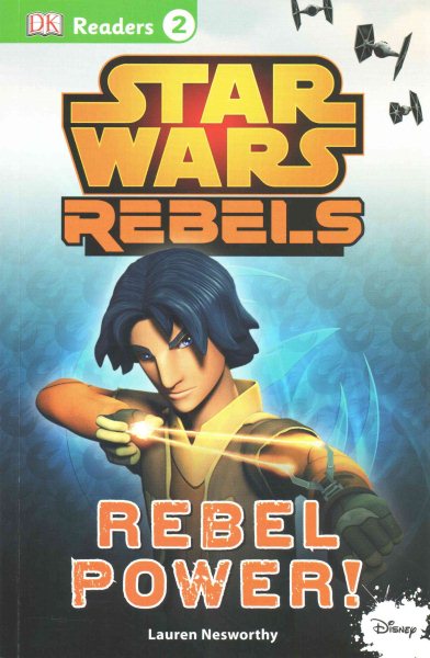 DK Readers L2: Star Wars Rebels: Rebel Power! (DK Readers Level 2) cover