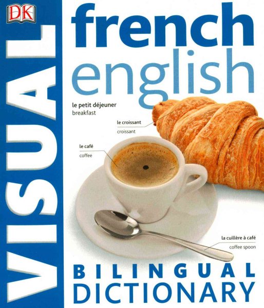 French-English Bilingual Visual Dictionary (DK Visual Dictionaries) cover