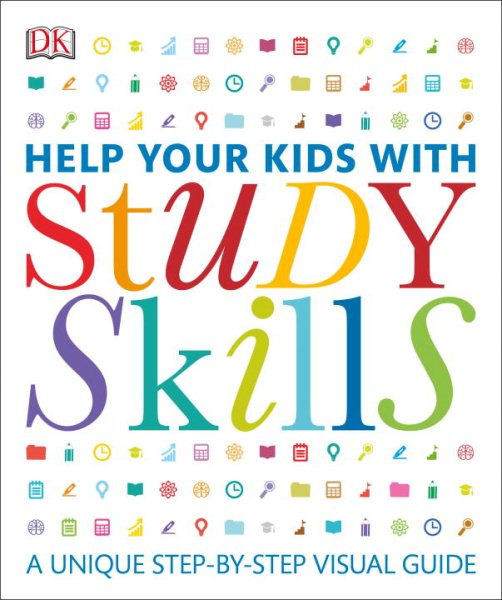 Help Your Kids with Study Skills: A Unique Step-by-Step Visual Guide cover