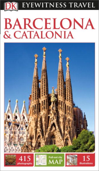 DK Eyewitness Travel Guide: Barcelona & Catalonia