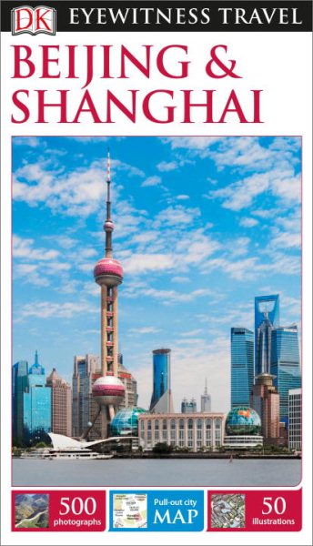 DK Eyewitness Beijing and Shanghai (Travel Guide) cover