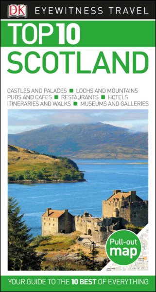 Top 10 Scotland (Eyewitness Top 10 Travel Guide) cover