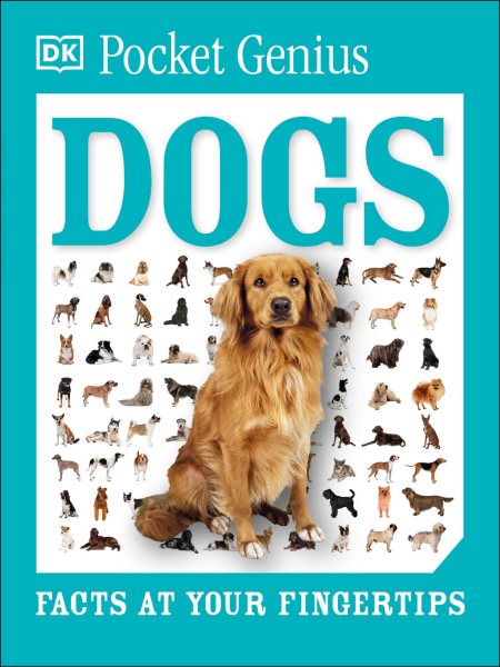 Pocket Genius: Dogs: Facts at Your Fingertips cover