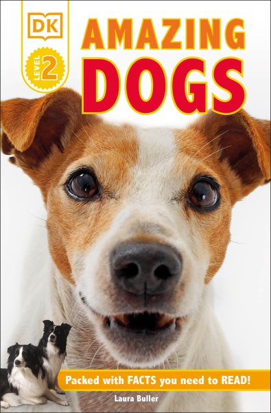 DK Readers L2: Amazing Dogs: Tales of Daring Dogs! (DK Readers Level 2) cover