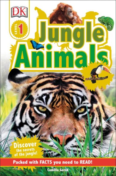 DK Readers L1: Jungle Animals: Discover the Secrets of the Jungle! (DK Readers Level 1) cover