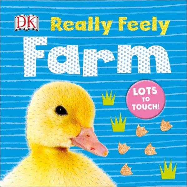 Really Feely: Farm (Really Feely Board Books)