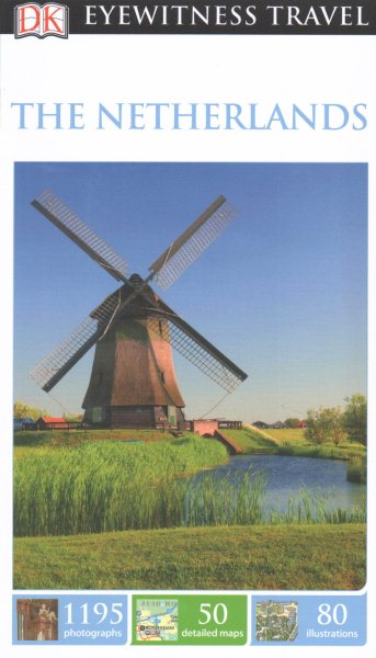 DK Eyewitness The Netherlands (Travel Guide) cover