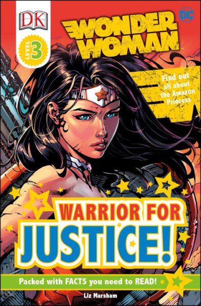 DK Readers L3: DC Comics Wonder Woman: Warrior for Justice! (DK Readers Level 3) cover