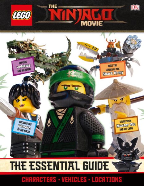 The LEGO® NINJAGO® Movie The Essential Guide (DK Essential Guides) cover