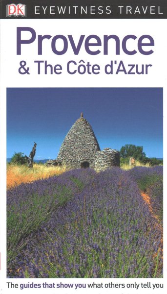 DK Eyewitness Travel Guide Provence and the Côte d'Azur cover