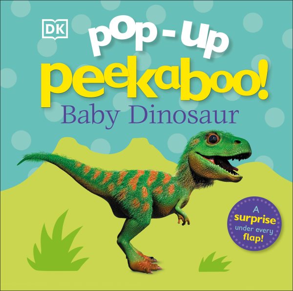 Pop-up Peekaboo! Baby Dinosaur: A surprise under every flap! cover