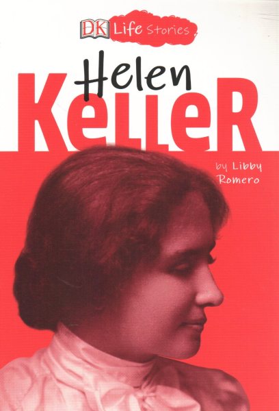 DK Life Stories: Helen Keller cover