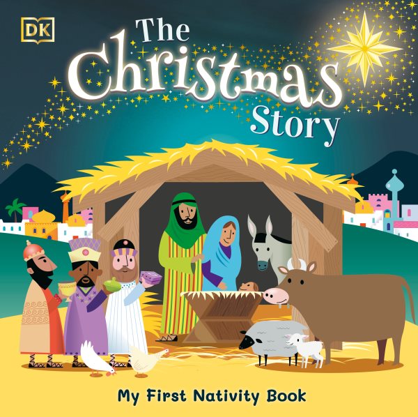 The Christmas Story: Experience the magic of the first Christmas (My First) cover