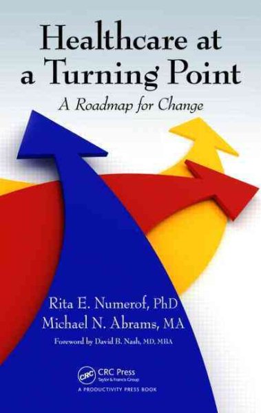 Healthcare at a Turning Point: A Roadmap for Change cover