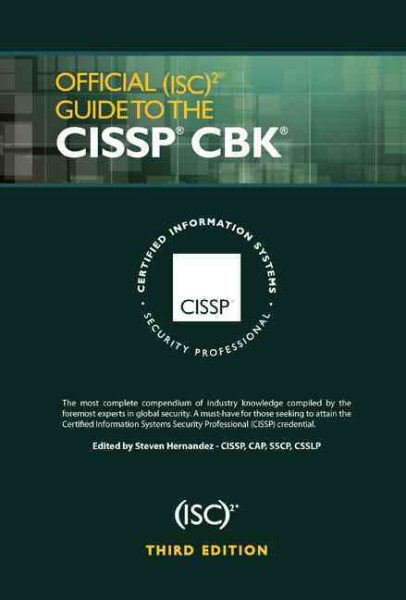Official (ISC)2 Guide to the CISSP CBK, Third Edition ((ISC)2 Press) cover